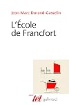 L'École de Francfort
