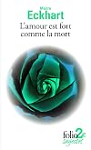 L'amour est fort comme la mort et autres textes