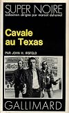 Cavale Au Texas