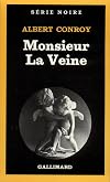 Monsieur la veine
