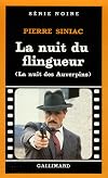 Nuit Du Flingueur