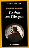 Le fou au flingue