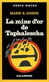 La mine d'or de Taphalescha