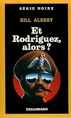 Et Rodriguez, alors ?