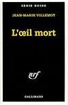 L'œil mort
