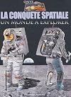 La conquête spatiale un monde à explorer (INACTIF- ONYX)