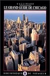 Le Grand Guide de Chicago 1998