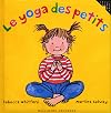 Le Yoga des tout-petits
