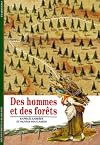 Des hommes et des forêts