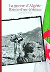 Decouverte Gallimard: Guerre D'Algerie Histoire Dechirur (French Edition)