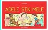Ad&egrave;le s'en m&ecirc;le