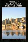 Le Grand Guide du Pays de Galles 1992
