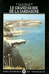 Le Grand Guide de la Sardaigne 1992
