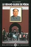Le Grand Guide de P&eacute;kin 1997
