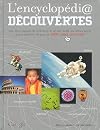 L'encyclopédi@ Découvertes: une encyclopédie de référence et un site dédié qui donne accès à une sélection de plus de 1000 liens Internet