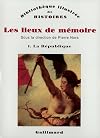 Les lieux de mémoire, tome 1 : La République