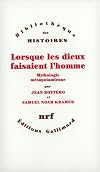 Lorsque les dieux faisaient l'homme