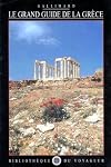 Le Grand Guide de la Grèce 2000