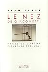 Le Nez de Giacometti : Faces de carême - Figures de carnaval