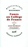 Cours au collège de France, tome 1