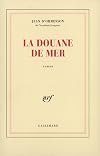 La Douane de mer