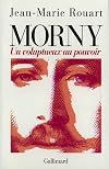 Morny : un voluptueux au pouvoir