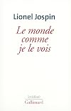 Le Monde comme je le vois