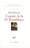 L'agonie de la IVe République : 13 mai 1958
