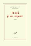 Et moi, je vis toujours