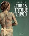 Le corps tatoué au Japon: estampes sur la peau