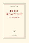 Proust, prix Goncourt: Une &eacute;meute litt&eacute;raire