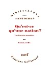 Qu’est-ce qu’une nation ?: Une histoire mondiale