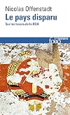 Le pays disparu: Sur les traces de la RDA