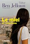 Le miel et l'amertume (Blanche, 10011) (French Edition)