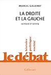La droite et la gauche: Histoire et destin