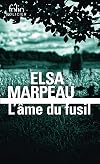 L'âme du fusil