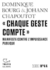 "Chaque geste compte": Manifeste contre l'impuissance publique