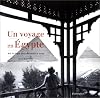 Un voyage en Egypte (French Edition)
