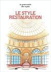 Le Style Restauration