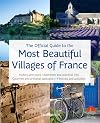 The Official Guide to the Most Beautiful Villages of France