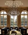 Presidential Residences in France