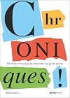 Chroniques ! 50 chefs-d'oeuvres de la littérature vus par la presse
