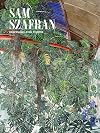 Sam Szafran: Obsessions d'un peintre