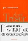 Le petit tresor dictionnaire de l'informatique et sciences de