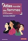 Atlas mondial des femmes: Un recul des inégalités ?