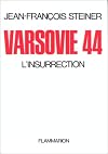 Varsovie 44 : l'insurrection