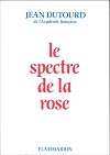 Le spectre de la rose