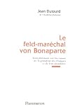 Le feld-maréchal von Bonaparte