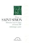 M&eacute;moires sur le r&egrave;gne de Louis XIV: ANTHOLOGIE SUIVIE (Mille et une pages) (French Edition)