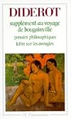 Supplément au voyage de Bougainville : "Pensées philosophiques", "Lettre sur les aveugles"